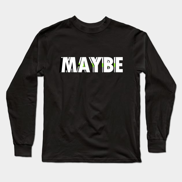 Demiromantic Maybe Long Sleeve T-Shirt by TangletallonMeow